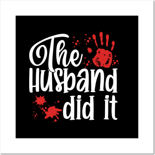 The Husband Did It Posters and Art